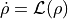 \dot \rho = \mathcal{L}(\rho)
