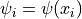 \psi_i = \psi(x_i)
