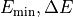 E_\mathrm{min}, \Delta E