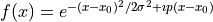 f(x) = e^{-(x-x_0)^2 / 2 \sigma^2 + \imath p (x-x_0)}