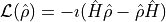 \mathcal{L}(\hat \rho) = -\imath (\hat H \hat \rho - \hat \rho \hat H)