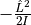 -\frac{\hat L^2}{2I}